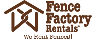 Fence Factory Rentals
