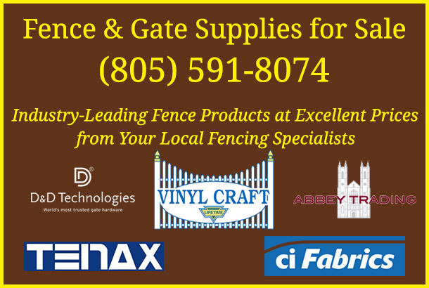 Fence and Gate Supplies for Sale at Fence Factory Rentals Atascadero