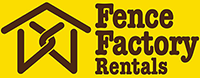 Fence Factory Rentals